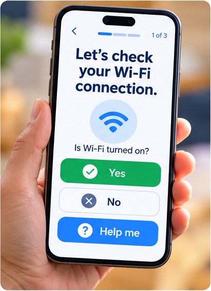Phone showing one step with Yes, No and Help me buttons